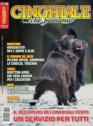 Cinghiale che passione n.1 Dicembre-Gennaio 2019 Cinghiale Che Passione dicembre -gennaio 2019