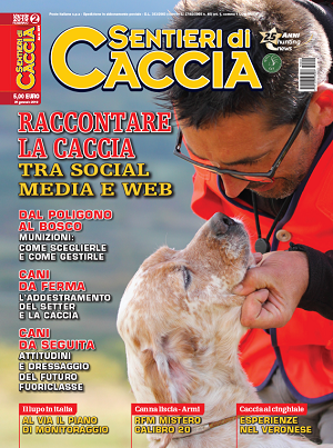 Sentieri di Caccia n.2 Febbraio 2019 Sentieri di Caccia febbraio 2019