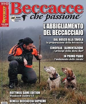 Beccacce che Passione n. 4 luglio-agosto 2019 Copertina luglio/agosto 2019