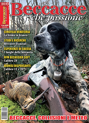 Beccacce che Passione n. 2 marzo-aprile 2021 Beccacce che Passione