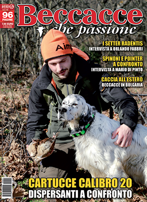 Beccacce che Passione n. 5 2022: l’editoriale del nuovo numero Beccacce che Passione 5 2022