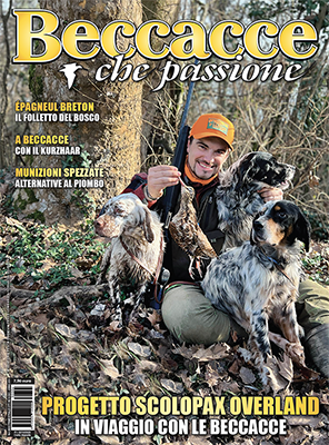Beccacce che Passione numero 4 2023 vi aspetta in edicola Beccacce che Passione 4 2023