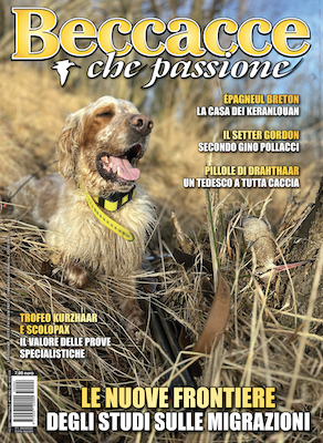Beccacce che Passione numero 2 2025 vi aspetta in edicola Beccacce che Passione numero 2 2025